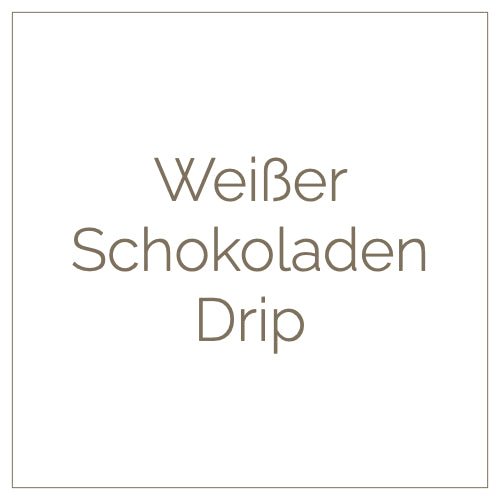 Aufpreis Sonderverzierung Wunschtorte Nr. 2 | Weißer Schokoladen - Drip - Barcomi's & Cynthia Barcomi's Onlineshop