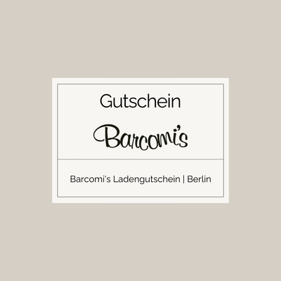 Barcomi's Ladengutschein | Berlin - Barcomi's & Cynthia Barcomi's Onlineshop