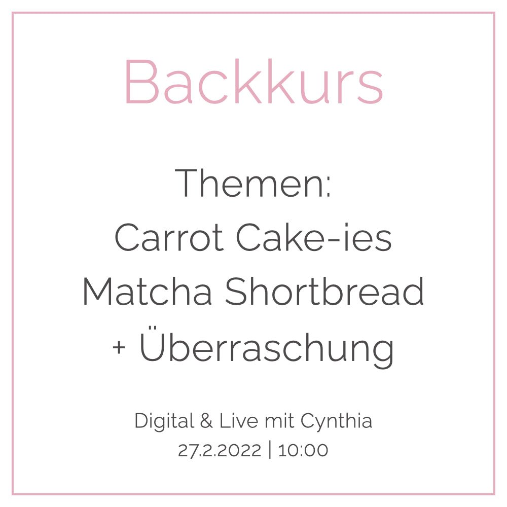 Backkurs | 27. Februar - Cynthia Barcomi's Onlineshop