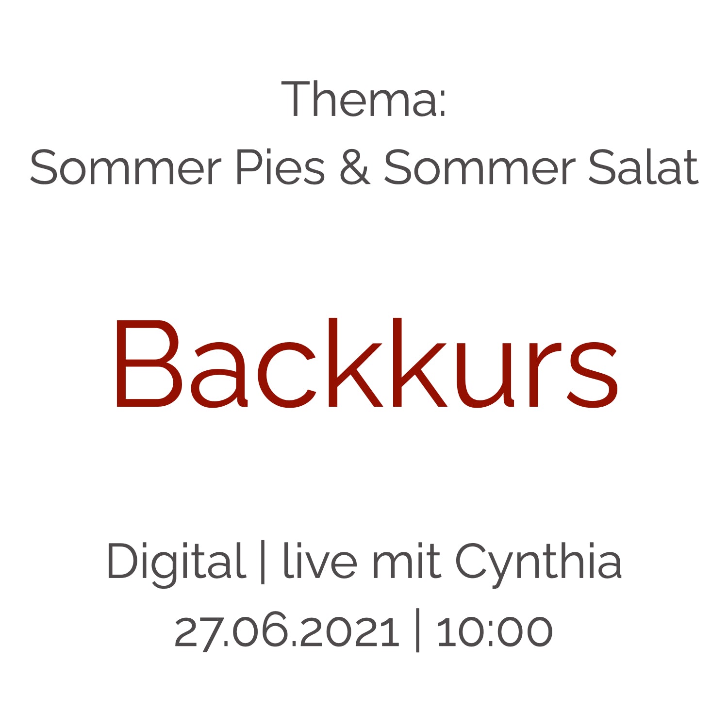 Backkurs | 27. Juni - Cynthia Barcomi's Onlineshop