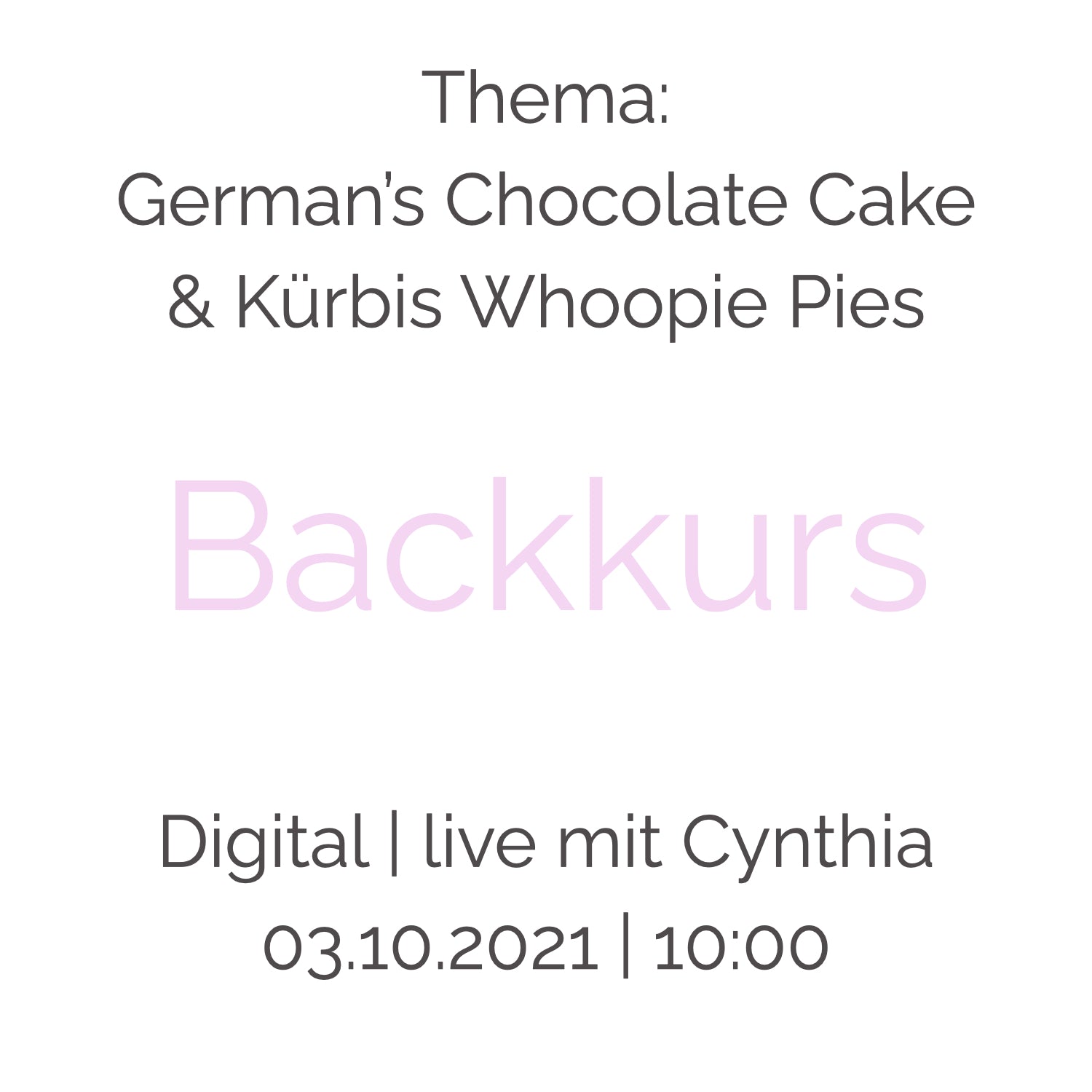 Backkurs | 3. Oktober - Cynthia Barcomi's Onlineshop