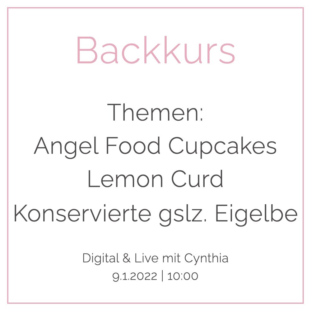 Backkurs | 9. Januar - Cynthia Barcomi's Onlineshop